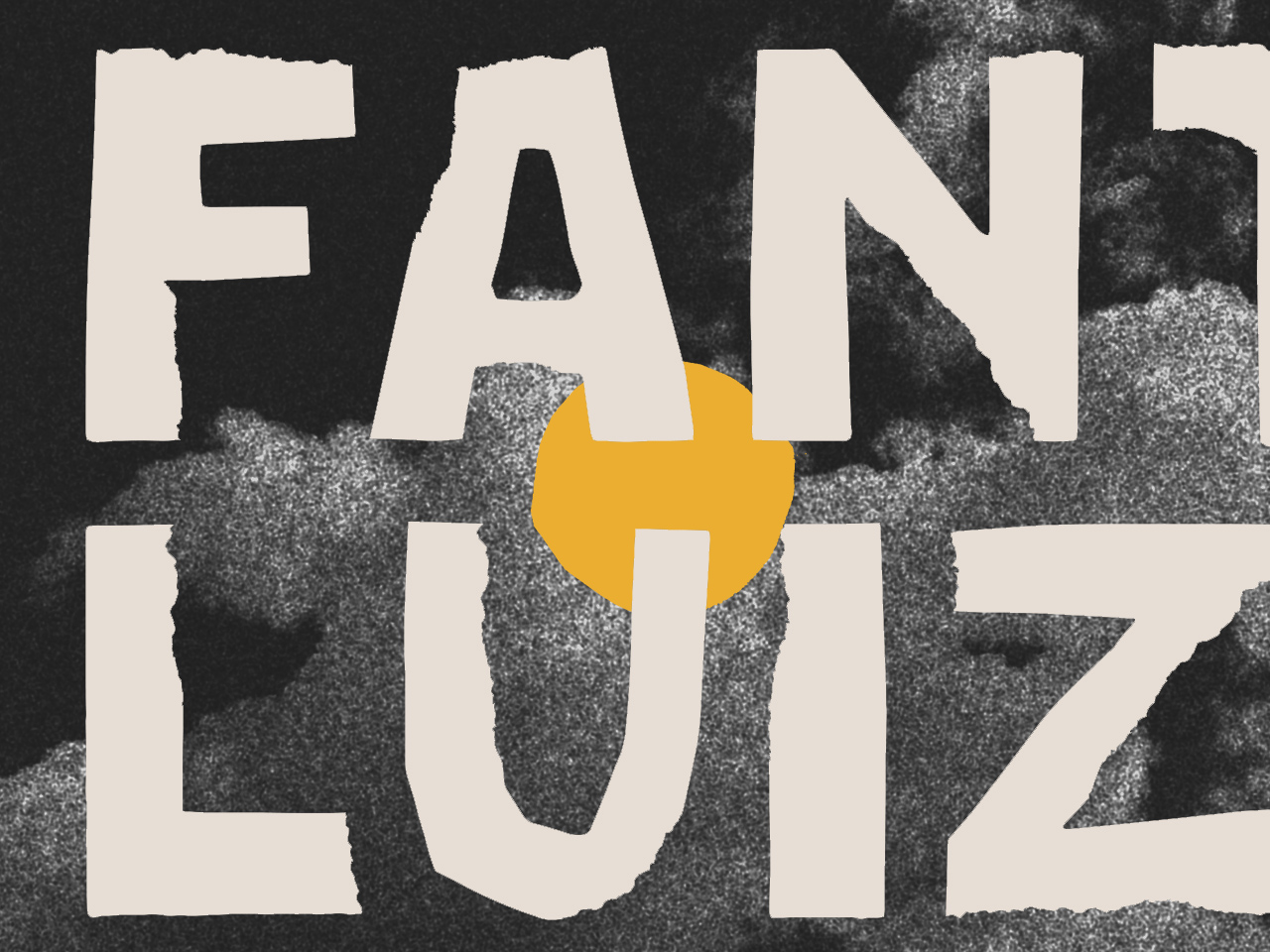 Typographie Fantastik pour Luiza